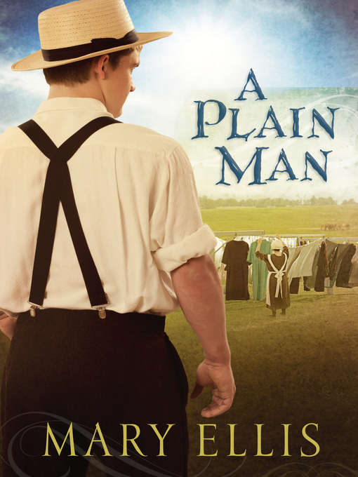 Title details for A Plain Man by Mary Ellis - Available